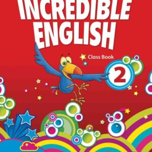 Incredible English, New Edition 2: Coursebook