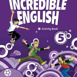 Incredible English, New Edition 5: Activity Book