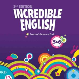 Incredible English, New Edition 5-6: Teacher's Resource Pack