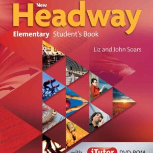 New Headway 4th Edition Elementary Student's Book and iTutor DVD-ROM Pack-REDUCERE 20%