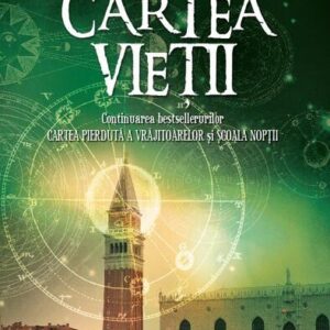Cartea vieții. Cartea pierdută a vrăjitoarelor (Vol. 3) - Paperback brosat - Deborah Harkness - Litera