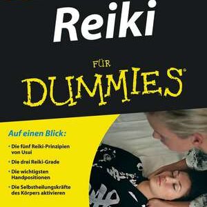 Reiki fuer Dummies