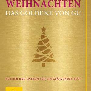 Weihnachten - Das Goldene von GU